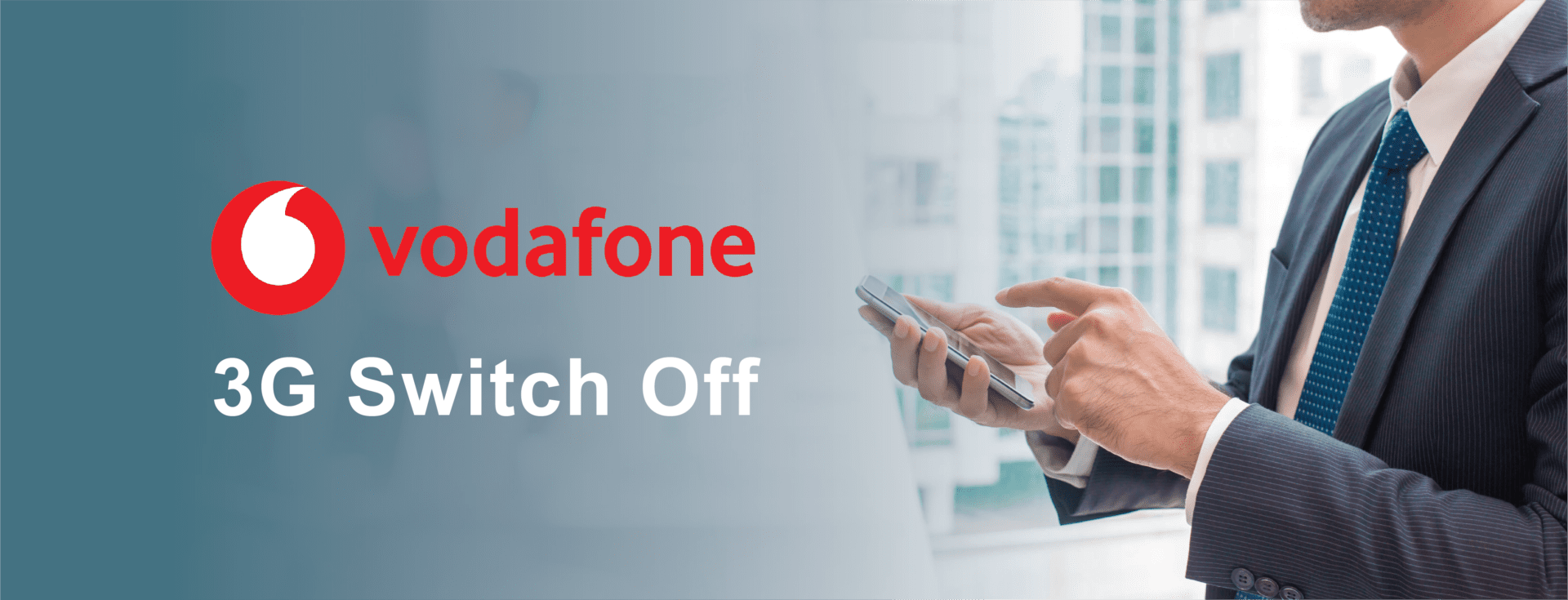 Communications Plus Vodafone 3G Switch Off from June 2023